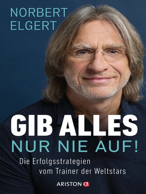 cover image of Gib alles ─ nur nie auf!